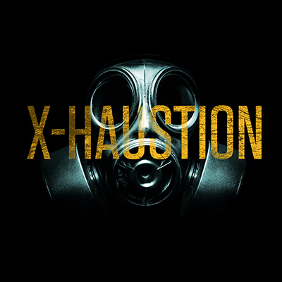 X-HAUSTION