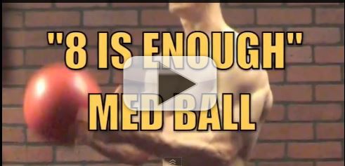 8 is enough medicine ball workout