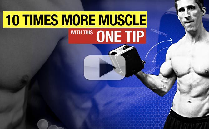 10 times more muscle
