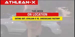athlean x vs cheesecake factory
