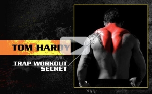 Tom HardyTraps workout