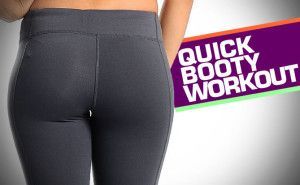 Quickie ButtWorkout