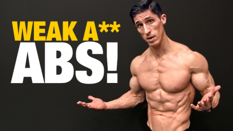 Your Abs are Weak (EVEN IF YOU’VE GOT A 6 PACK!) | ATHLEAN-X