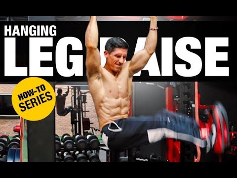 How To Do Hanging Leg Raises, Complete Guide