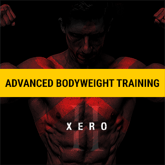 Xero 2 Advanced Bodyweight Program