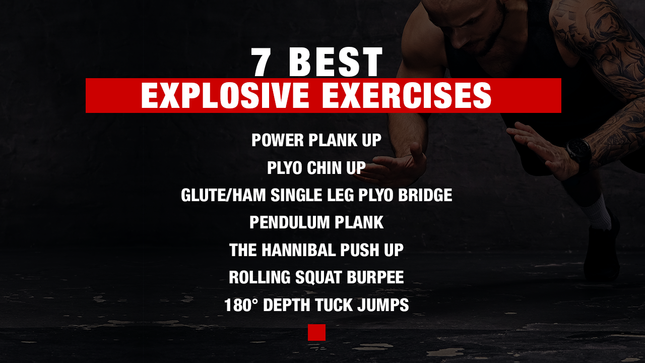 7 best explosive exercises