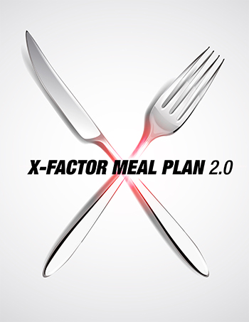 X-Factor Meal Plan