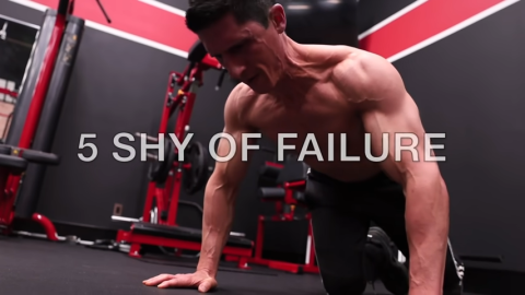 5 pushups shy of failure