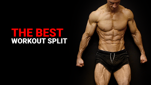 What Is The Best Workout Split?