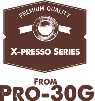 Premium Quality X-presso Series