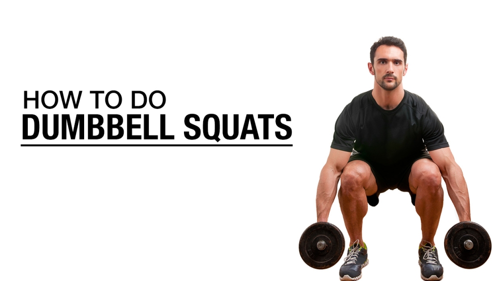 how to do dumbbell squats